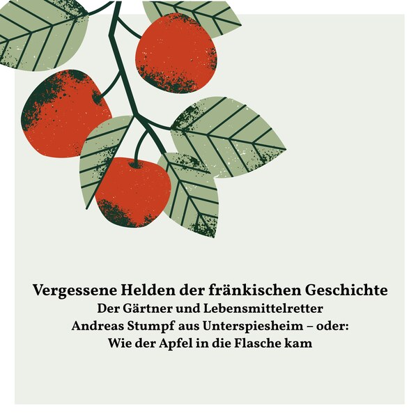 CD-Cover: Vergessene Helden der fränkischen Geschichte – Der Gärtner und Lebensmittelretter Andreas Stumpf aus Unterspiesheim